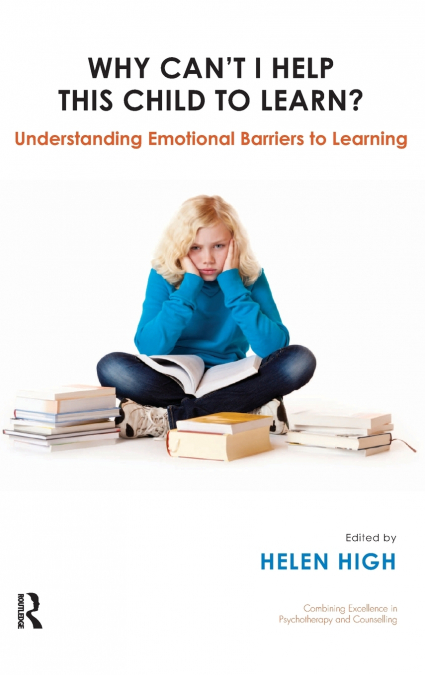 Why Can’t I Help this Child to Learn?