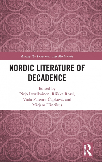 Nordic Literature of Decadence