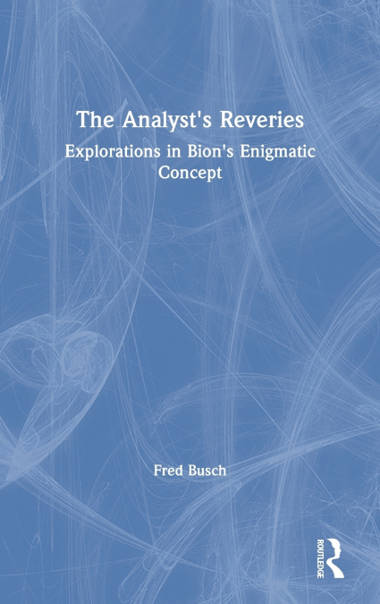 The Analyst’s Reveries