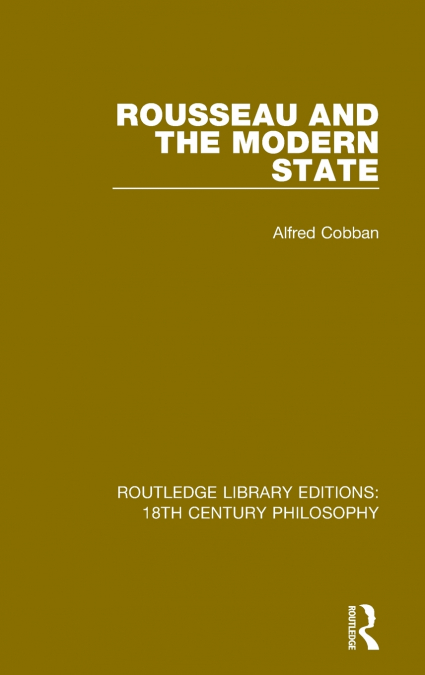 Rousseau and the Modern State