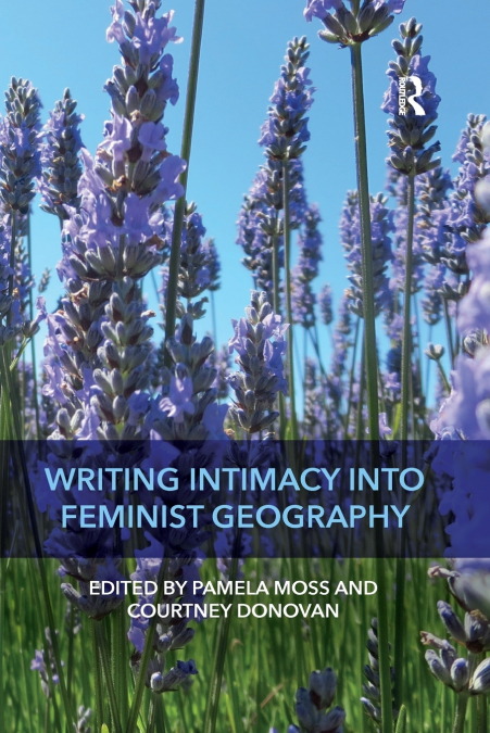 Writing Intimacy into Feminist Geography