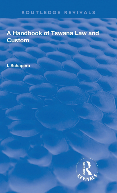 A Handbook of Tswana Law and Custom