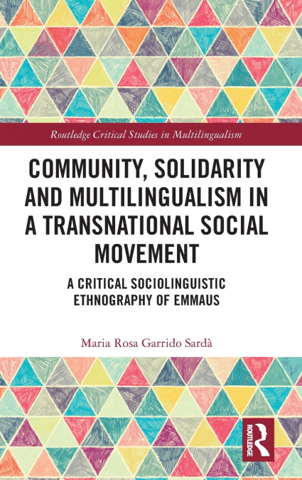 Community, Solidarity and Multilingualism in a Transnational Social Movement