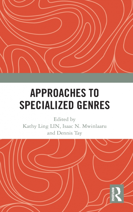 Approaches to Specialized Genres