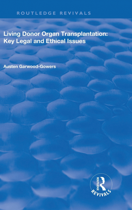 Living Donor Organ Transplantation