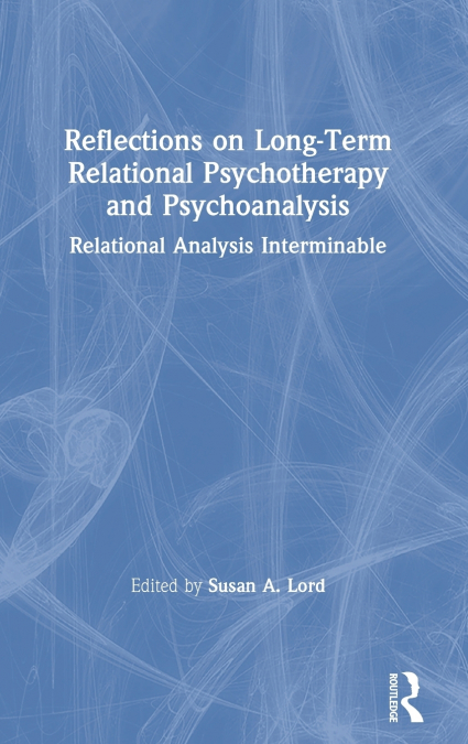 Reflections on Long-Term Relational Psychotherapy and Psychoanalysis