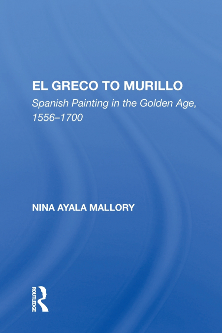 El Greco To Murillo