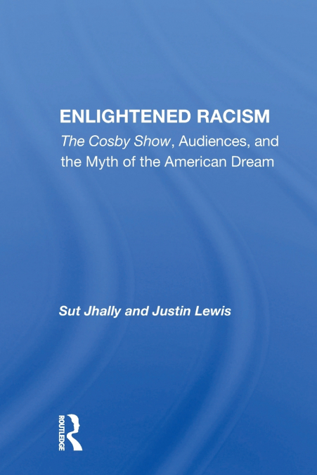 Enlightened Racism