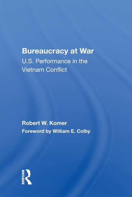 Bureaucracy At War