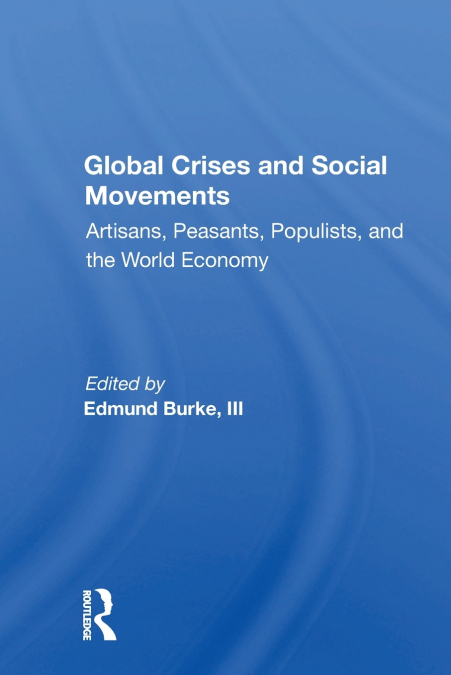 Global Crises And Social Movements
