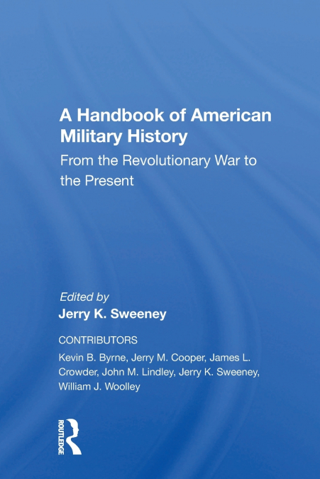 A Handbook Of American Military History