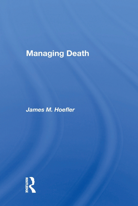 Managing Death