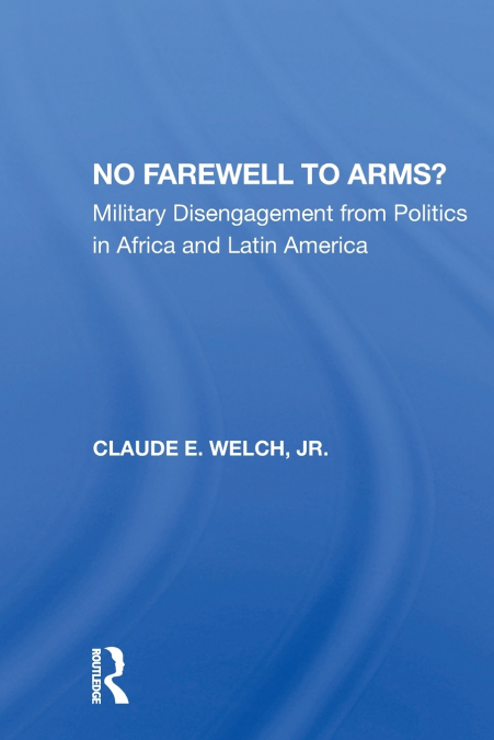 No Farewell To Arms?