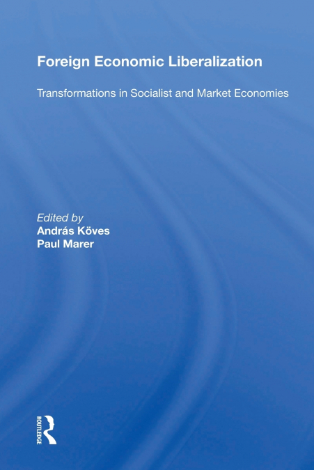 Foreign Economic Liberalization