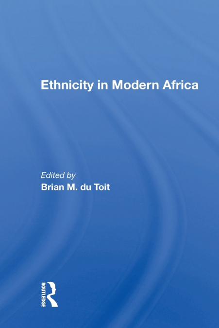 Ethnicity In Modern Africa
