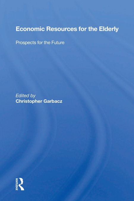 Economic Resources For The Elderly