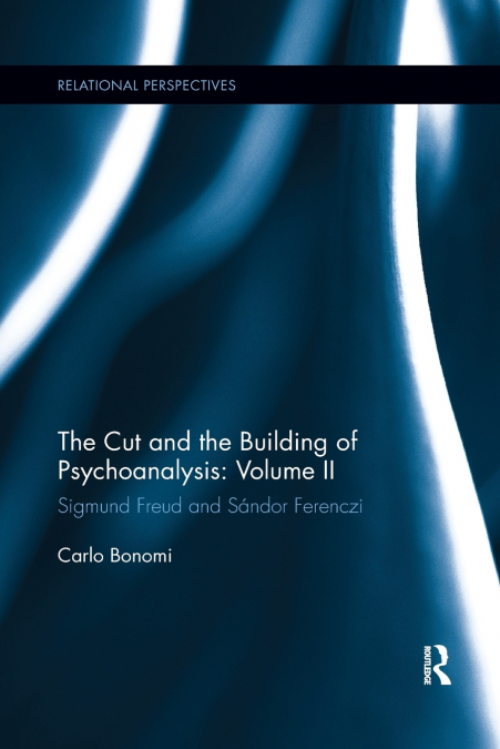 The Cut and the Building of Psychoanalysis