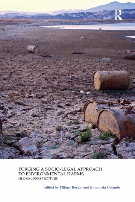 Forging a Socio-Legal Approach to Environmental Harms