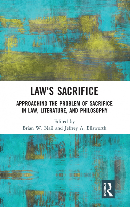 Law’s Sacrifice