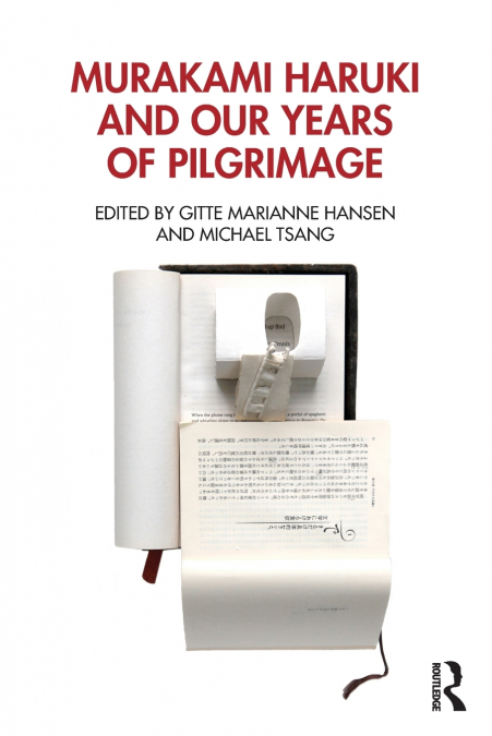Murakami Haruki and Our Years of Pilgrimage