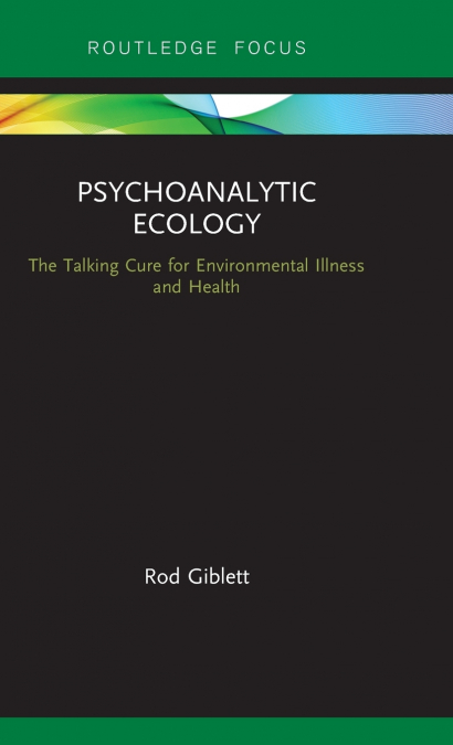 Psychoanalytic Ecology