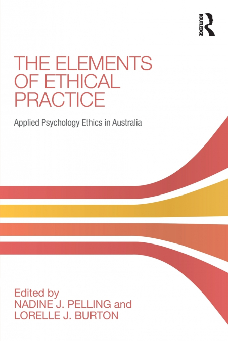 The Elements of Ethical Practice