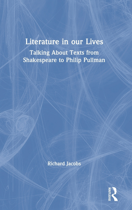 Literature in our Lives