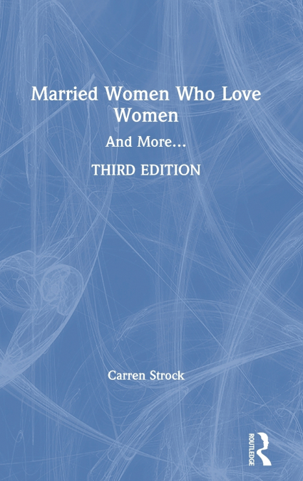 Married Women Who Love Women