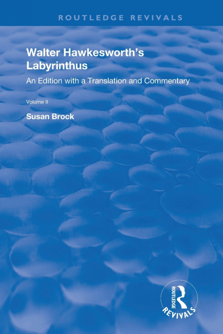 Walter Hawkesworth’s Labyrinthus