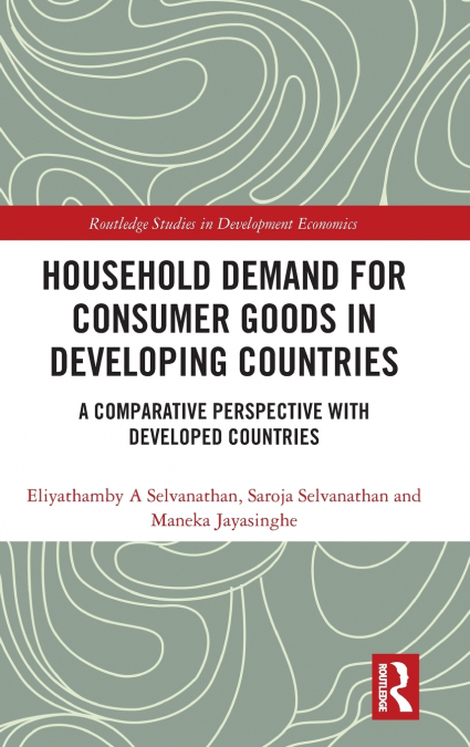 Household Demand for Consumer Goods in Developing Countries