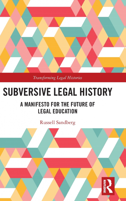 Subversive Legal History