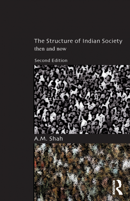 The Structure of Indian Society