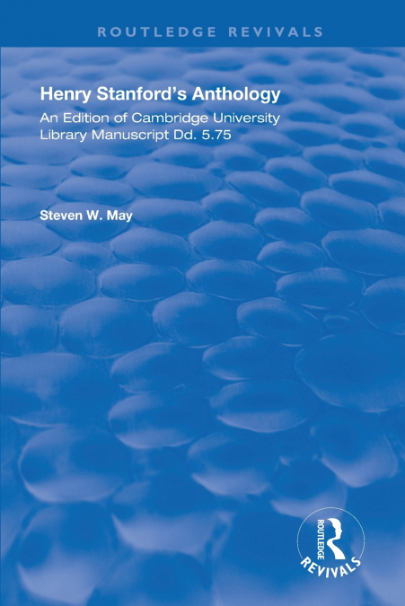 Henry Stanford’s Anthology