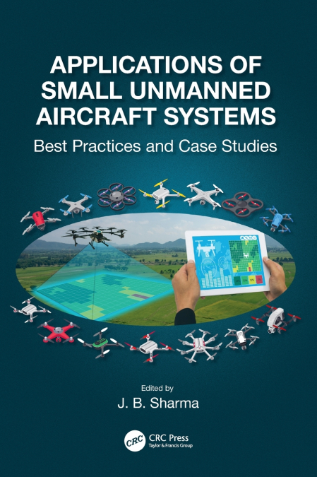 Applications of Small Unmanned Aircraft Systems