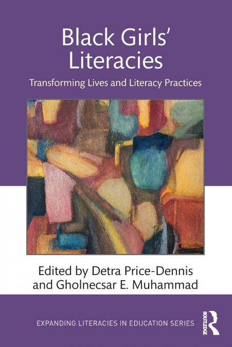 Black Girls’ Literacies