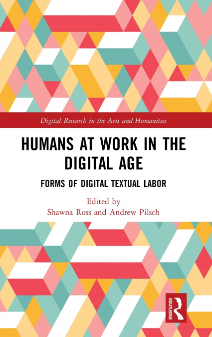 Humans at Work in the Digital Age