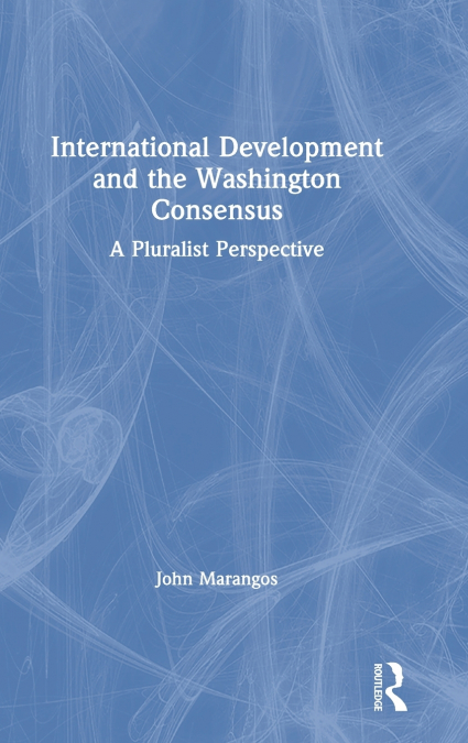 International Development and the Washington Consensus