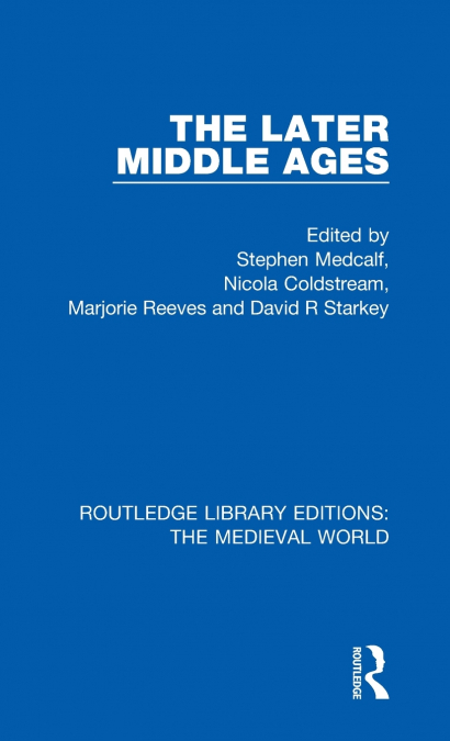 The Later Middle Ages