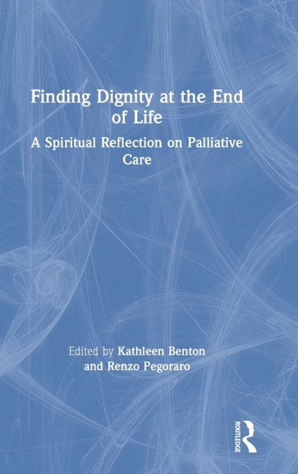 Finding Dignity at the End of Life