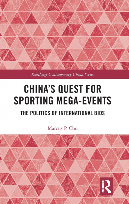 China’s Quest for Sporting Mega-Events