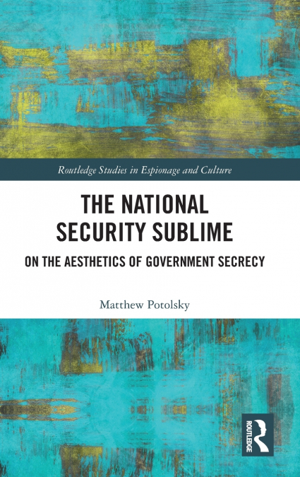 The National Security Sublime