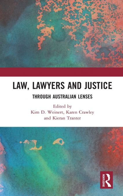 Law, Lawyers and Justice