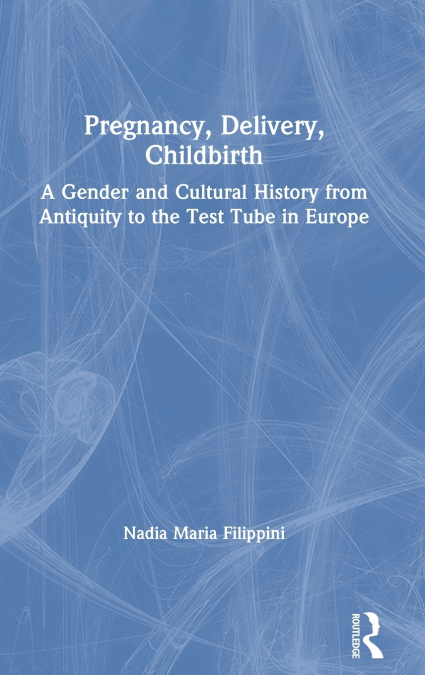 Pregnancy, Delivery, Childbirth