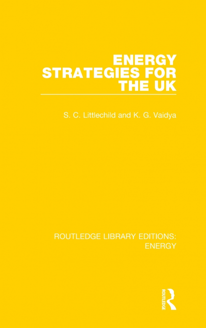 Energy Strategies for the UK