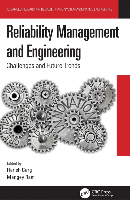 Reliability Management and Engineering
