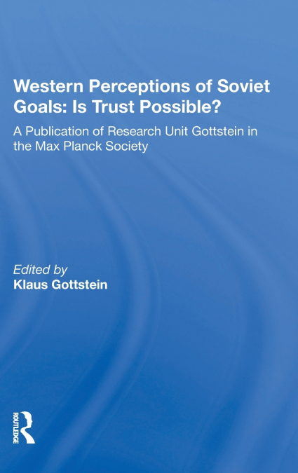 Western Perceptions Of Soviet Goals