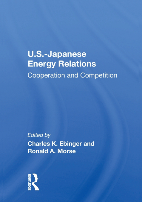 U.S.-Japanese Energy Relations