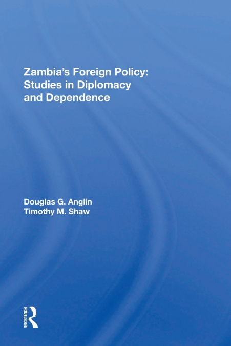 Zambia’s Foreign Policy