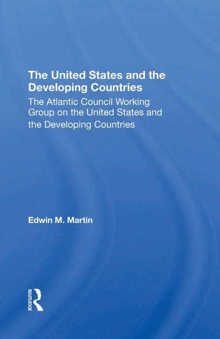The United States and the Developing Countries