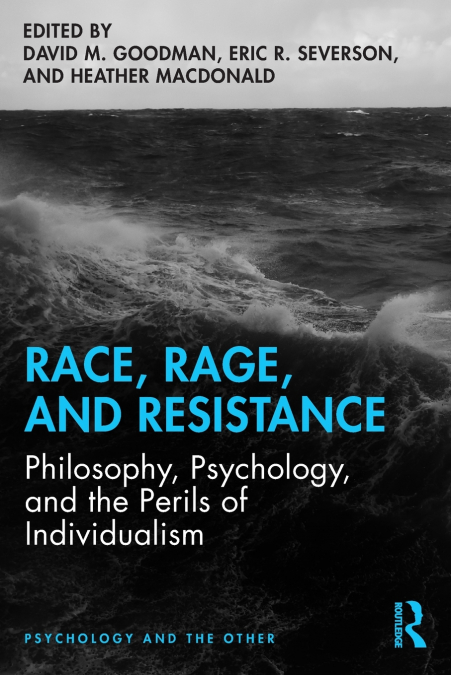 Race, Rage, and Resistance
